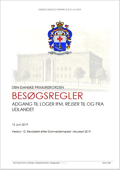 Besøgsregler - Adgang til loger ifm. rejser til og fra Udlandet